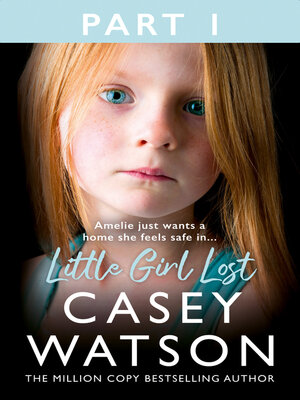 cover image of Little Girl Lost, Part 1 of 3